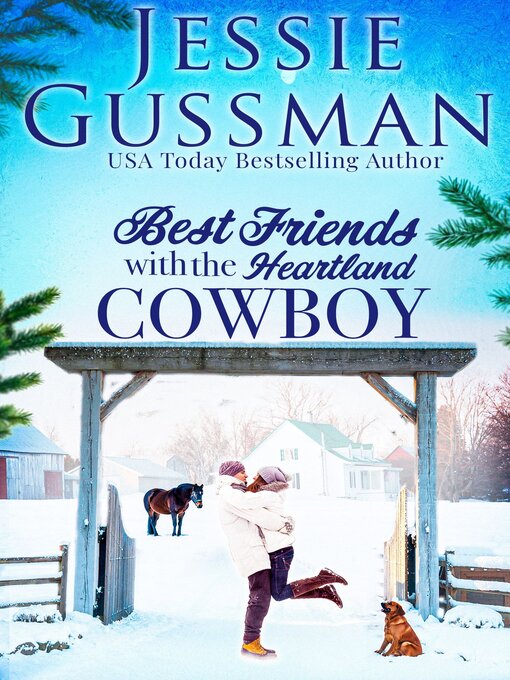 Title details for Best Friends with the Heartland Cowboy by Jessie Gussman - Wait list